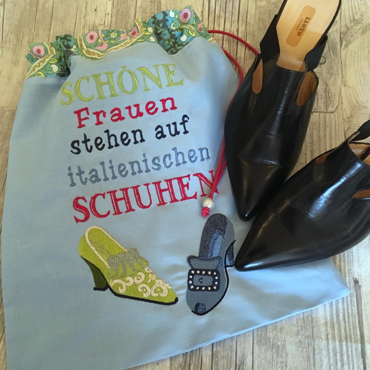 Stickdesign Schriftzug "Schöne Frauen stehen auf italienischen Schuhen"